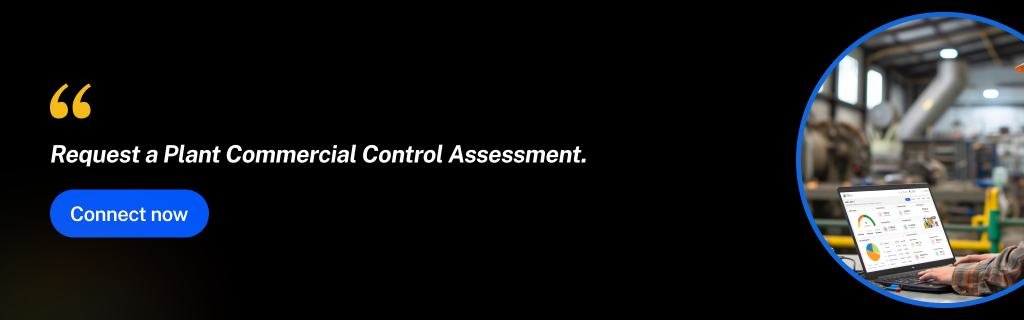 Integrated Supply Chain Visibility for Manufacturing Plants: Inbound + Outbound Control 1 Commercial Control Assessment