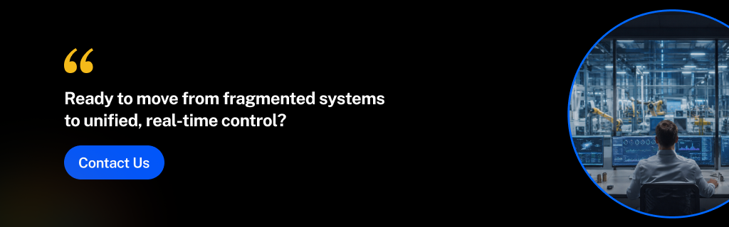 Managing a Factory from Your Phone: Real-time Production Control for Modern CEOs 2 Fragmented Systems