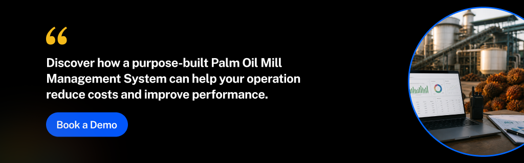 Top 10 Challenges Palm Oil Mills Face in Malaysia and How Software Solutions Help 3 Palm Oil Mill Management System