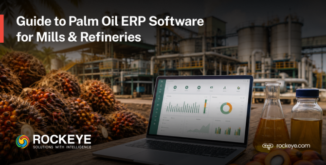 What is Palm Oil ERP Software? A Complete Guide for Mills & Refineries 